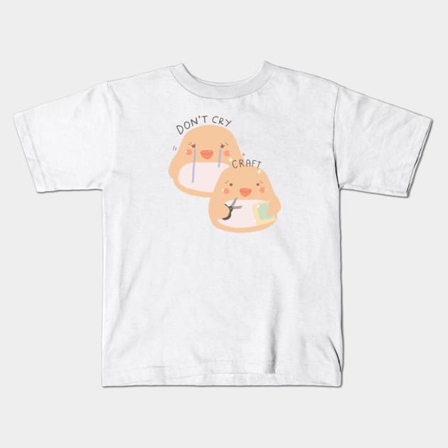 Don't Cry, Craft! Mochi Duck Kids T-Shirt by aaalou